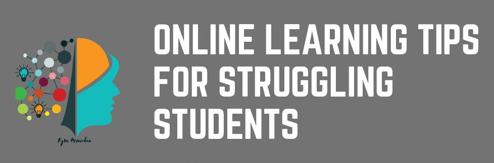 Online Learning tips for struggling students-Kyra Minichan. PDF Image